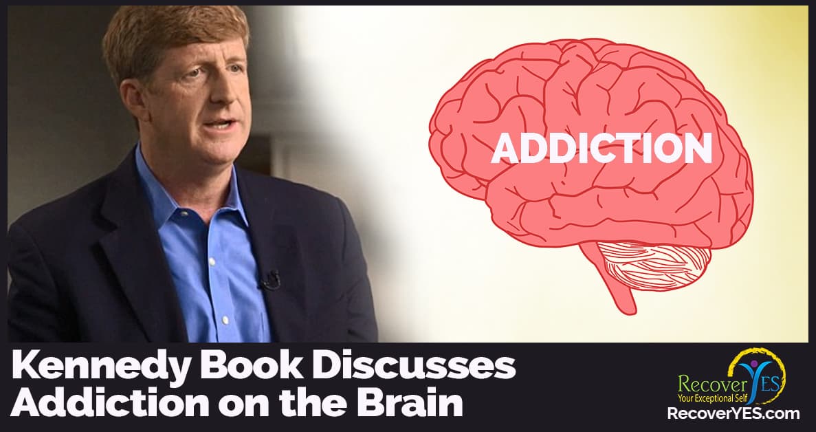 Kennedy Book Discusses Addiction On The Brain Recoveryes